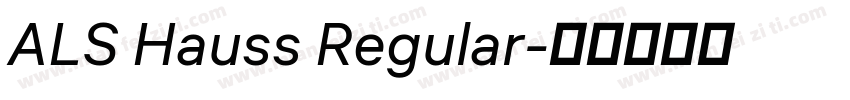 ALS Hauss Regular字体转换